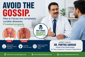 Read more about the article Avoid the Gossip: Piles & Fistula Are Completely Curable Diseases If Treated Properly